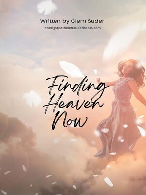 cover image of Finding Heaven Now